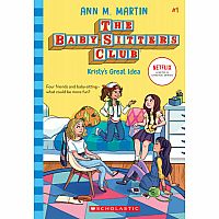 Kristy's Great Idea (The Baby-sitters Club, 1)