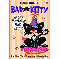 Bad Kitty: Happy Birthday Bad Kitty!