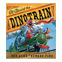 All Aboard the Dinotrain board book