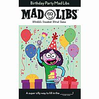Birthday Party Mad Libs