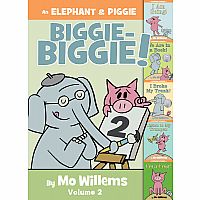 Elephant and Piggie: Biggie Volume 2