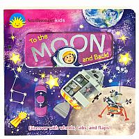 To the Moon and Back Smithsonian Kids
