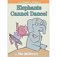 Elephant & Piggie: Elephants Cannot Dance